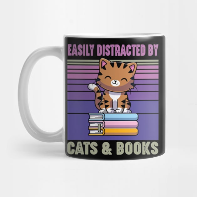 Easily Distracted by Cats and Books Funny Cat Lover by David Brown